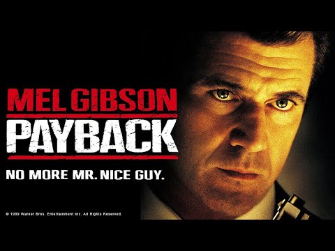 Payback (1999) Mel Gibson killcount