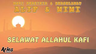 Alif & Mimi - Selawat Allahu Kafi [Animasi 2D]