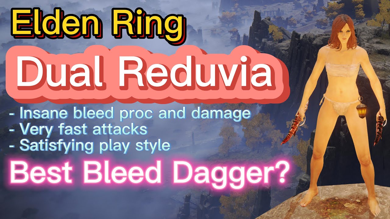 Best Elden Ring Bleed Builds (Build 3), Dual Reduvia Inflicts INSANE