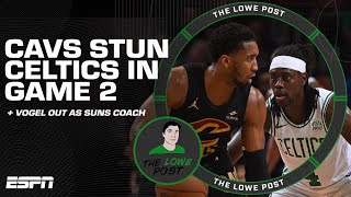 Cavs DEMOLISH Celtics in Game 2 + Frank Vogel OUT as Suns head coach | The Lowe Post screenshot 5