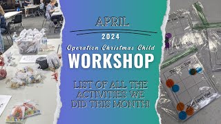 Our April Operation Christmas Child Workshop - Activities and Ideas