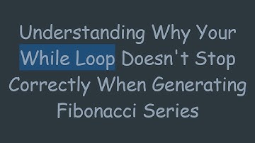 Understanding Why Your While Loop Doesn