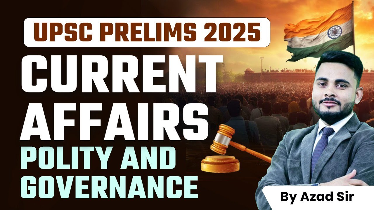 Indian Polity Current Affairs 2024 Part 2 by Ajad Sir | UPSC Prelims ...