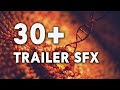30 Free Cinematic Trailer SFX