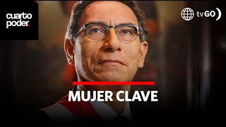 Caso Vizcarra: mujer clave sigue no habida | Cuarto Poder | Perú