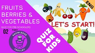 Quiz for kids "Fruits Berries & Vegetables" Part 2 in ENGLISH screenshot 4