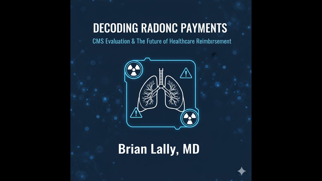 РАСШИФРОВКА ПЛАТЕЖЕЙ ПО RADONC: оценка CMS и будущее возмещения расходов на здравоохранение.