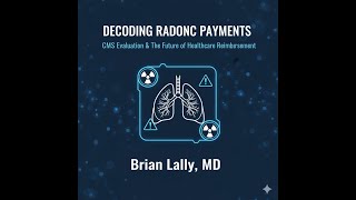 DECODING RADONC PAYMENTS: CMS Evaluation and the Future of Healthcare Reimbursement.