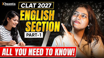 CLAT 2027 English Syllabus & Strategy | CLAT English Syllabus Guide | Everything You Need To Know