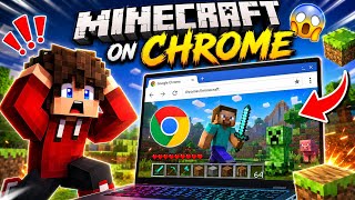 Minecraft on Google Chrome?! This Actually Works 😳