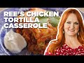How to Make Ree's Chicken Tortilla Casserole | Food Network