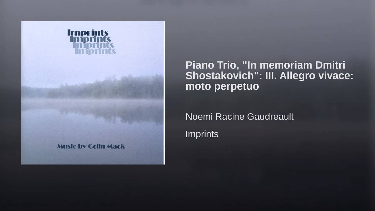 Piano Trio, "In memoriam Dmitri Shostakovich" III. Allegro vivace