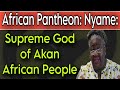 African pantheon nyame supreme god of akan african people nyame nyankapon odomankoma akan