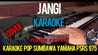 Jangi karaoke ||pop Sumbawa|| nada cewek,