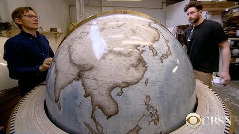 CBS How Are Globes Made : The Art of Making Globes