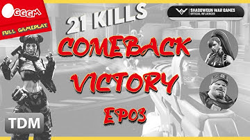 21 Kills Comeback Victory (Feat. Kira) | Shadowgun War Games | EP03 | 4K Full Gameplay | SGWG