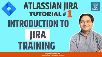 JIRA Tutorial #1 - Atlassian JIRA Training Introduction