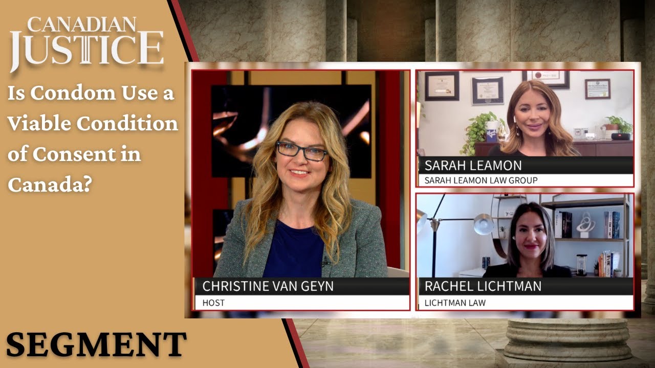 Is Condom Use a Viable Condition of Consent in Canada?