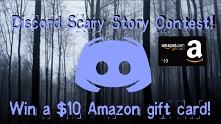Announcement | Scary Story Contest! $10 Amazon Gift Card Prize!