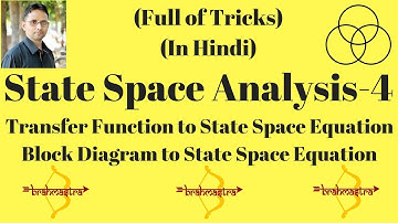 Transfer function to state space equations-2 (Control System-46) by SAHAV SINGH YADAV