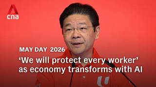 Singapore PM Wong on AI: We may not be able to protect every job, but we will protect every worker