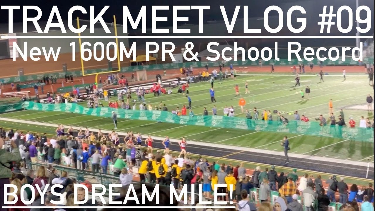 Track Meet Vlog 09 DREAM MILE RACE School Record YouTube track-meet-vlog-09-dream-mile-race-school-record-youtube