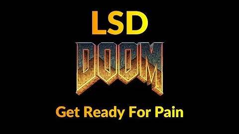 LSD DOOM - DOOM 2 Mod