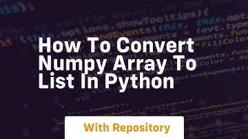 how to convert numpy array to list in python