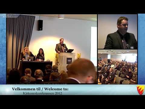 Kirkeneskonferansen 2012 - Fylkesordfører Runar Sjåstad - YouTube