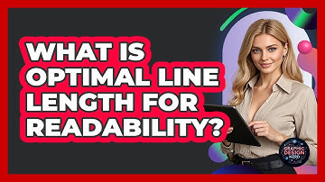 What Is Optimal Line Length For Readability?