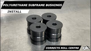 Gktech Polyurethane Rear Subframe Bushes - Install