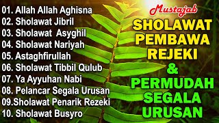 Download Lagu KUMPULAN SHOLAWAT MERDU PENENANG HATI TERBARU 2024 - SHOLAWAT JIBRIL PEMBUKA REJEKI,SHOLAWAT NARIYAH MP3