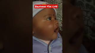Brothers for Life (I'm 94 Days Old)