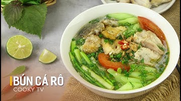 #CookyVN - Cách làm BÚN CÁ RÔ dân dã chuẩn vị miền Tây - Cooky TV