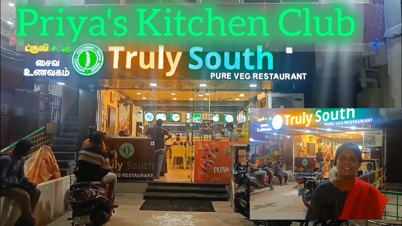 Truly South Pure Veg. Restaurant Palikaranai Velachery/Food Review