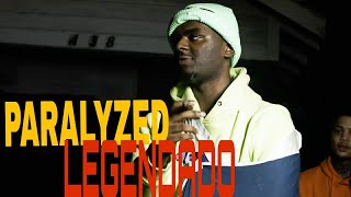 EBG EJizzle - Paralyzed (Legendado)