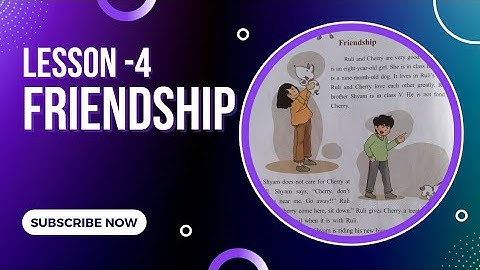 Friendship|lesson 4|class3|TS Gyan