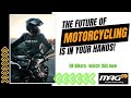 The future of motorcyling is in your hands uk bikers watch this now