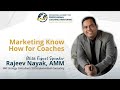 IAPC&M MasterClass: Marketing Know-How for Coaches with Rajeev Nayak, AMM