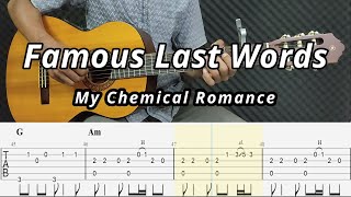 My Chemical Romance - Famous Last Words Fingerstyle Guitar Cover ( Tab + Chords + Lyrics )