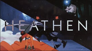Bones - Heathen (AMV)