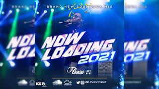 Flexx Got Next Presents Now Loading 2021
