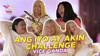 Ang Iyo Ay Akin Challenge | VICE GANDA