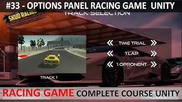 Options Panel Unity Car Racing Game #33 | Car Racing Game Complete Course Unity 3d