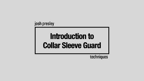 Learn Open Guard Fast: Collar Sleeve Intro/Explanation