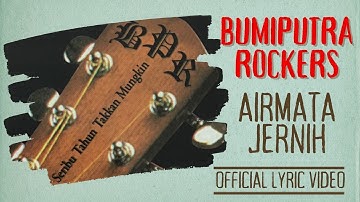Bumi Putra Rockers - Airmata Jernih Akustik (Official Lyric Video)