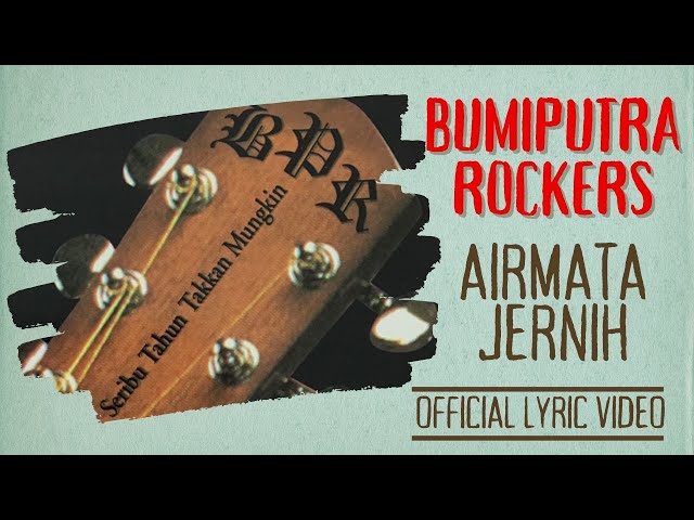 Bumi Putra Rockers - Airmata Jernih Akustik (Official Lyric Video) class=