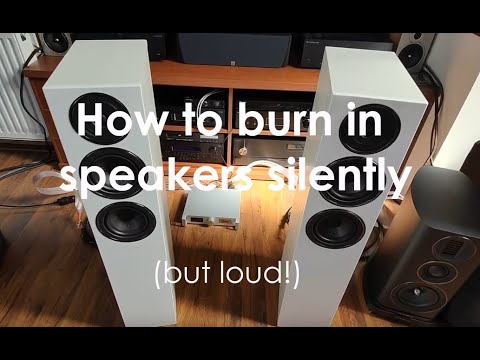 How to burn-in new speakers silently, but in a loud way