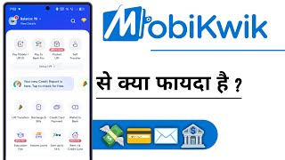 What are the benefits of MobiKwik?