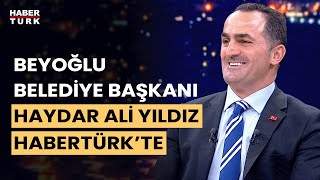 Beyoğlunda Neler Değişti? Beyoğlu Belediye Başkanı Haydar Ali Yıldız Yanıtladı